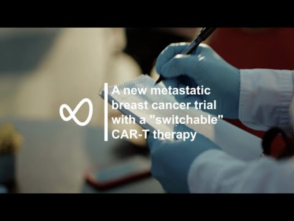 A new metastatic breast cancer trial with a "switchable" CAR-T therapy