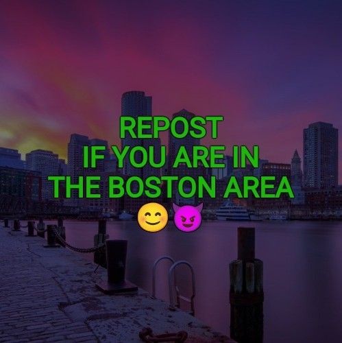 Text that reads "repost if you are in the Boston area" Boston skyline in the background