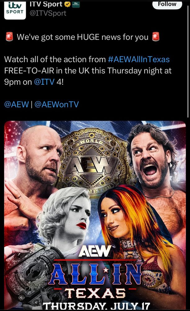 A tweet from ITV Sport announcing they’re airing AEW All In Texas for free on Thursday July 17 at 9pm 