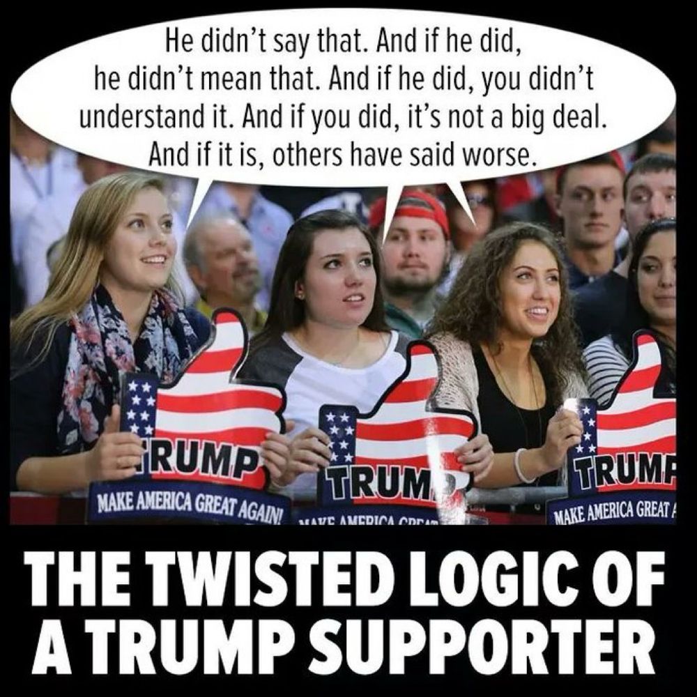 Logic of Trump supporters meme 