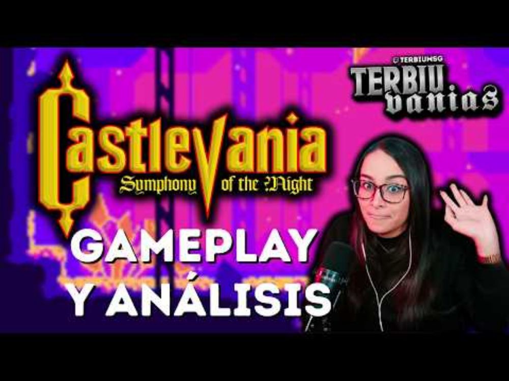 CASTLEVANIA SYMPHONY OF THE NIGHT | GAMEPLAY COMPLETO Y ANÁLISIS | @TerbiumSG TERBIU-VANIAS