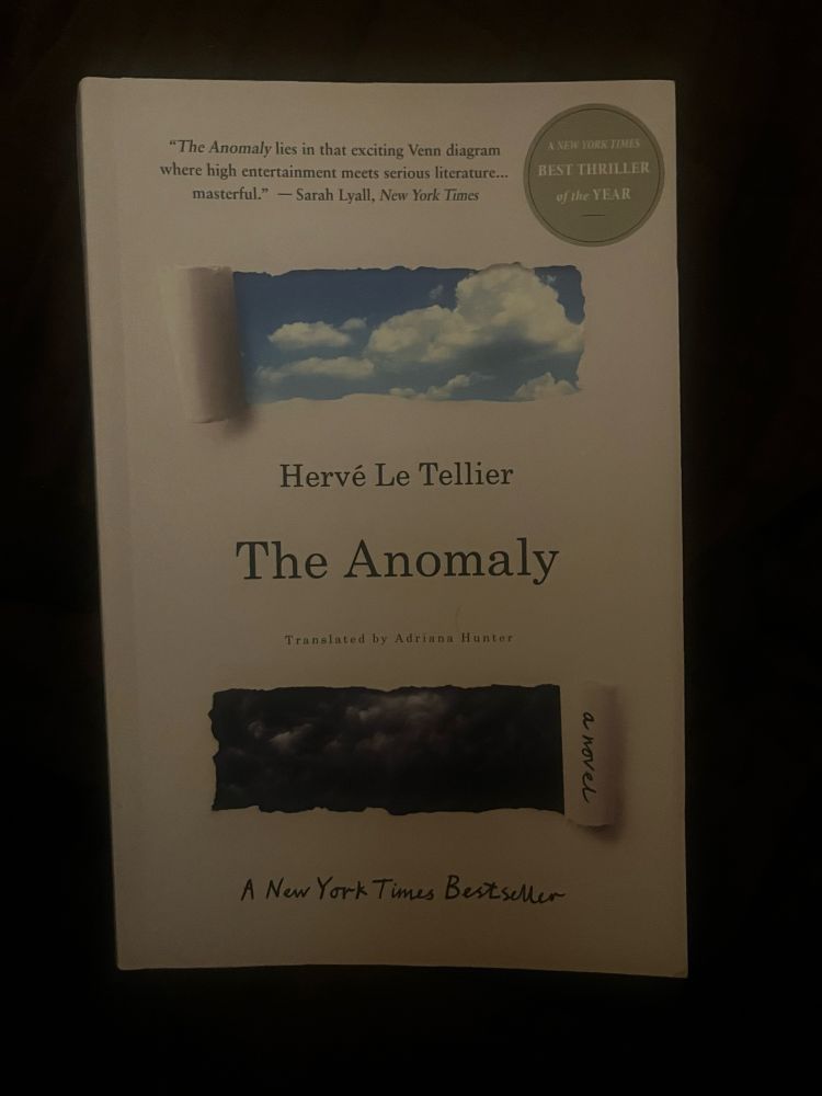 The Anomaly be Herve Le Tellier. An incredibly well written book.
