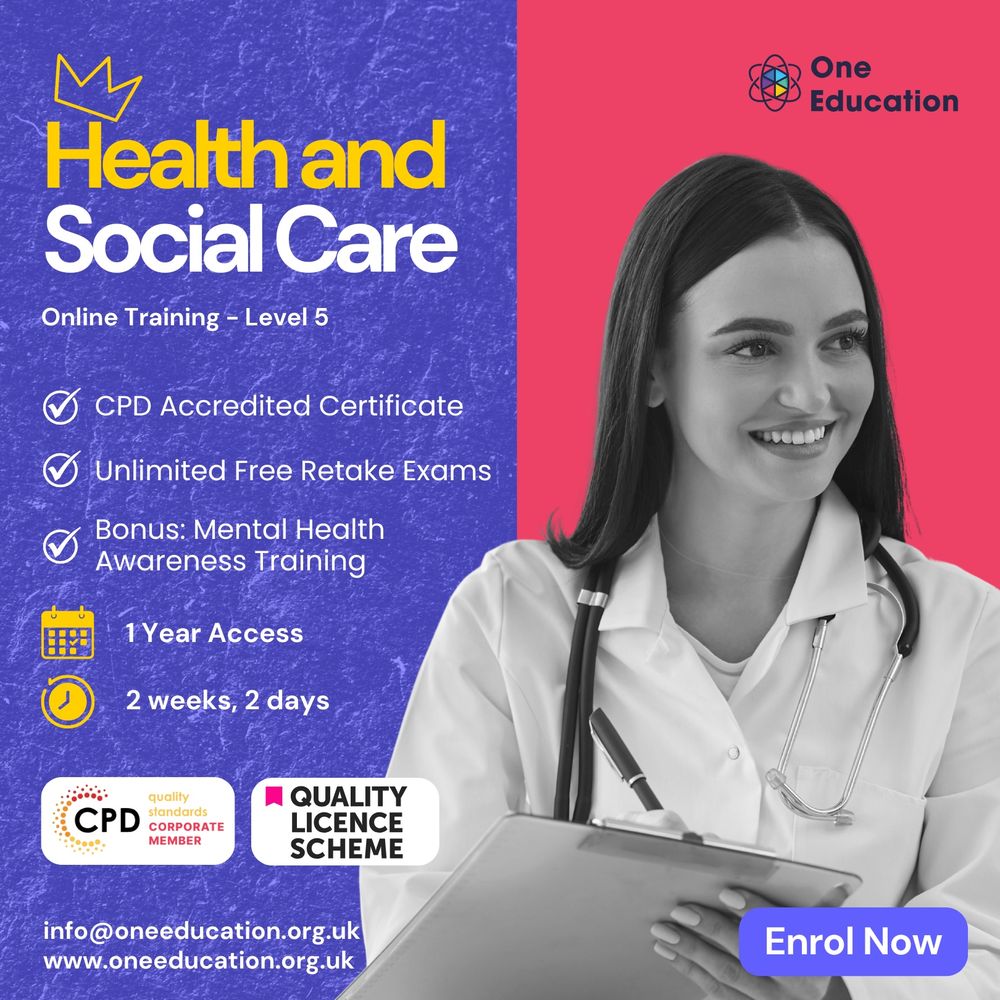 🌟 Ready to make a real difference in people’s lives? 🌟

👩‍⚕️ Health and Social Care Online Training – Level 5 🌍

Take your career in care and support services to the next level with our CPD Accredited & QLS Endorsed Health and Social Care Course.

✅ Recognised Certificate
✅ Unlimited Free Retake Exams
✅ Bonus: Mental Health Awareness Training
✅ 1 Year Access – Study Anytime, Anywhere

Perfect for learners who want to develop advanced healthcare and social care skills, strengthen their CV, and access worldwide career opportunities.

✨ Build confidence, gain recognition, and create a positive impact.

👉 Enrol Now: https://www.oneeducation.org.uk/course/health-and-social-care-level-5/

#HealthAndSocialCare #CareTraining #OnlineLearning #OneEducation #CPDCertificate #QLSEndorsed