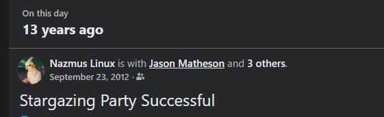 Old FB memory saying "Stargazing Party Successful" from Sept 23, 2012. 