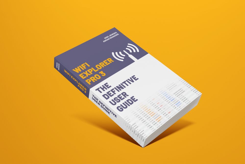 WiFi Explorer Pro 3: The Definitive User Guide