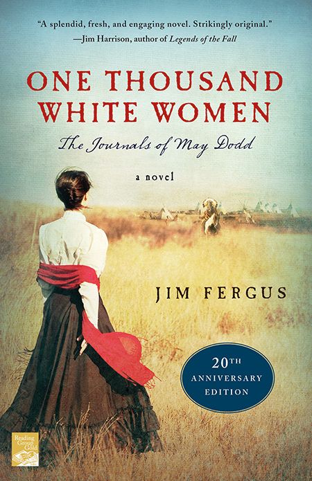Cover art for One Thousand White Women: The Journals of May Dodd by Jim Fergus