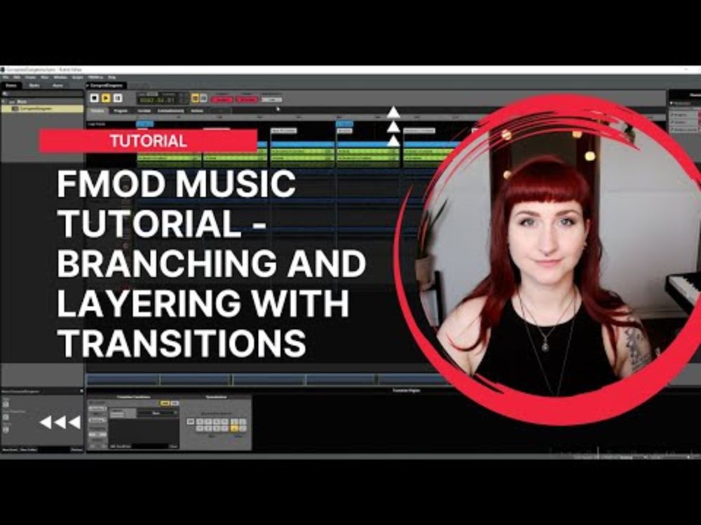 FMOD Music Tutorial - Branching and Layering with Transitions