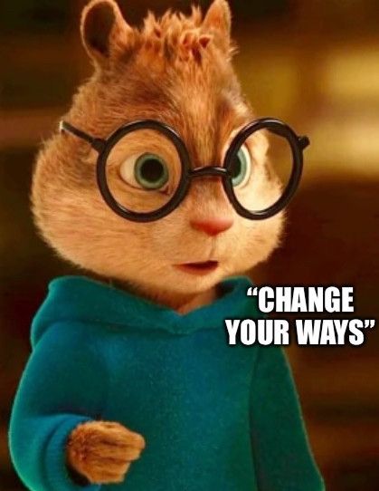 cgi simon from alvin and the chipmunks is telling you to change your ways 