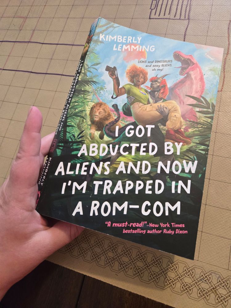 Cover of "I Got Abducted by Aliens and Now I'm Trapped in a Rom-com" by Kimberly Lemming