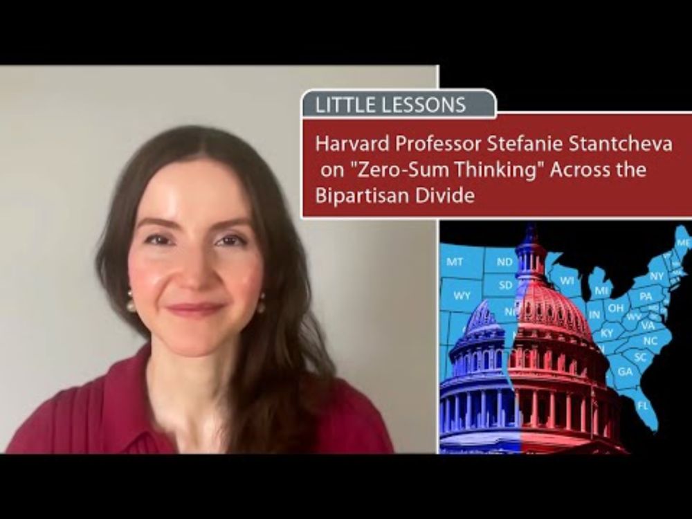 Harvard Professor Stefanie Stantcheva on Zero-Sum Political Thinking