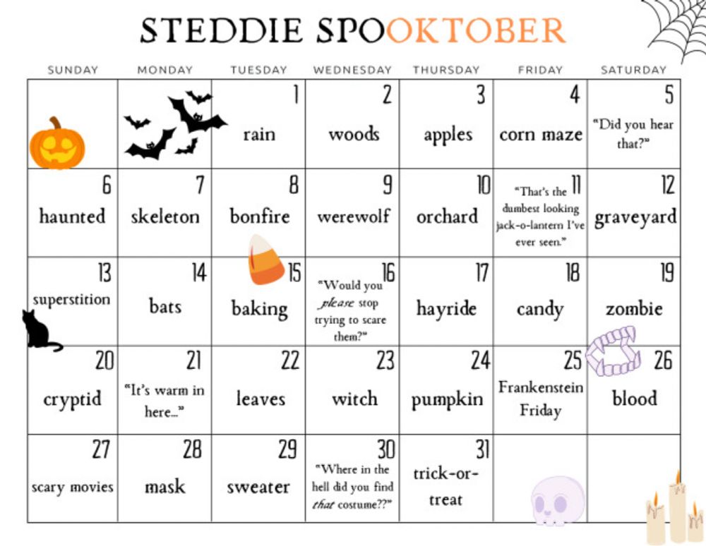 welcome to steddie spooktober, a month-long writing event for the month of october!