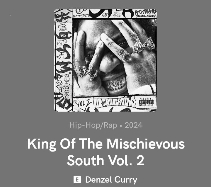 King Of The Mischievous South Vol. 2 by Denzel Curry