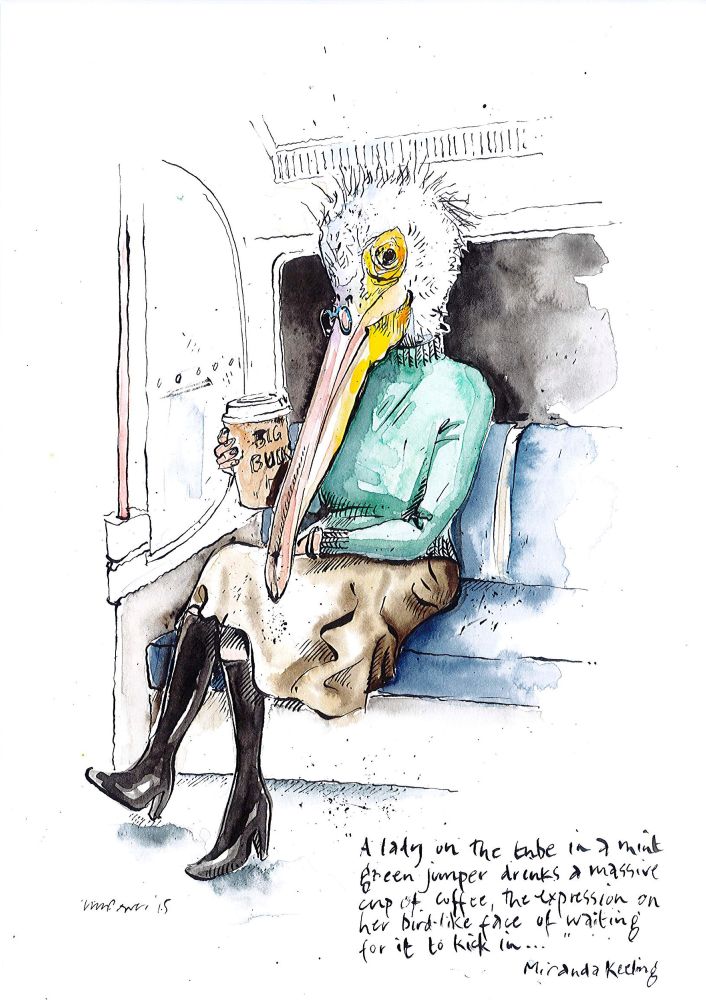 A watercolour of a woman on the Tube carrying a large. take-away coffee cup. She wears a green jumper and black, high-heeled boots. Her head is a bird's head with a large beak - probably based on a pelican.