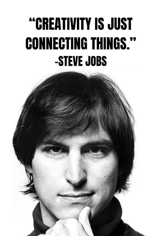 Image avec Steve Jobs et une citation « La Créativité c’est juste de connecter les choses ensemble »