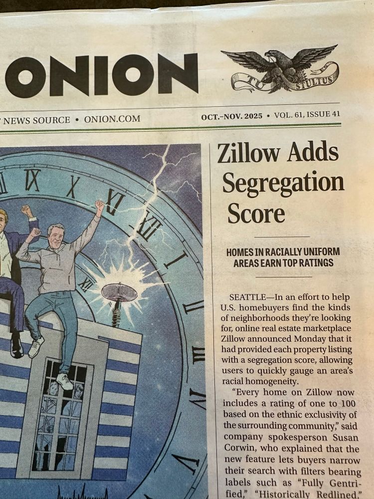 Photo of the front page of the Onion with headline “Zillow Adds Segregation Score”