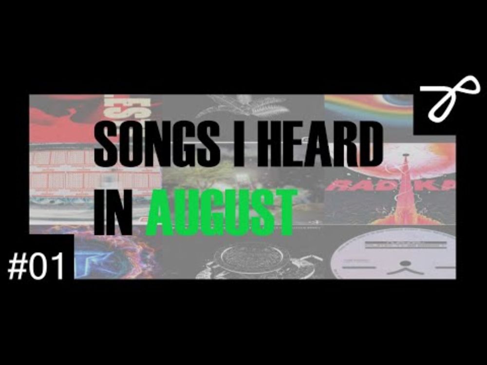 Songs I Heard in August (EP1, hopefully)