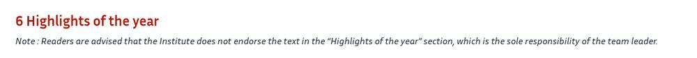  6 Highlights of the year

Note : Readers are advised that the Institute does not endorse the text in the “Highlights of the year” section, which is the sole responsibility of the team leader. 