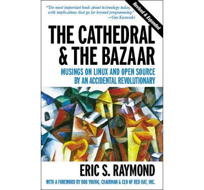 the cover of the book "The Cathedral & The Bazaar" by Eric S. Raymond