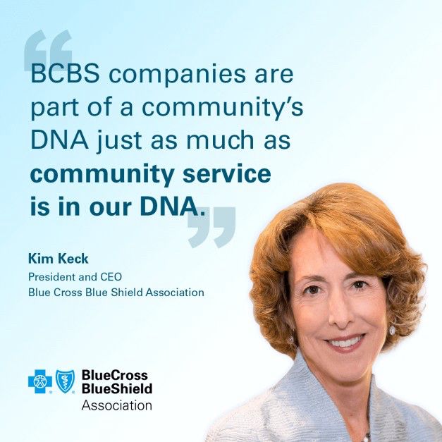 Kim Keck, President and CEO of Blue Cross Blue Shield Association