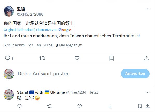 Kleiner Dialog zwischen einem chinesischen Troll, der meint, Taiwan gehoere zur Volksrepublik China, und mir. Ich antworte, so gut ich kann.