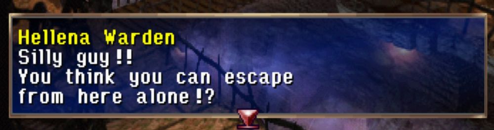Text box from the game Legend of Dragoon that says "Silly guy!!  You think you can escape from here alone!?"