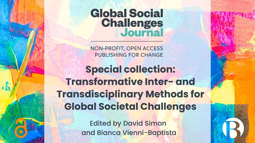 Special Collection: Transformative Inter- and Transdisciplinary Methods for Global Societal Challenges. Edited by David Simon and Bianca Vienni-Baptista.
Global Social Challenges Journal. Non-profit Open Access Publishing for Change. Open acess logo. Bristol University Press logo.