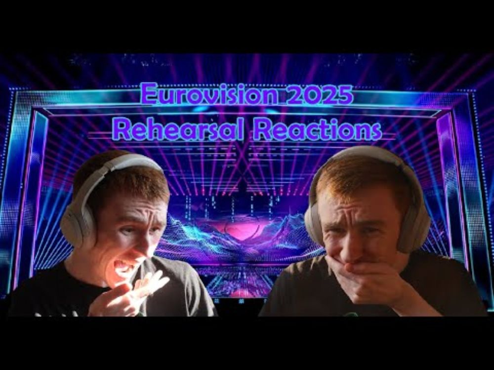 Eurovision 2025 Rehearsal Reactions