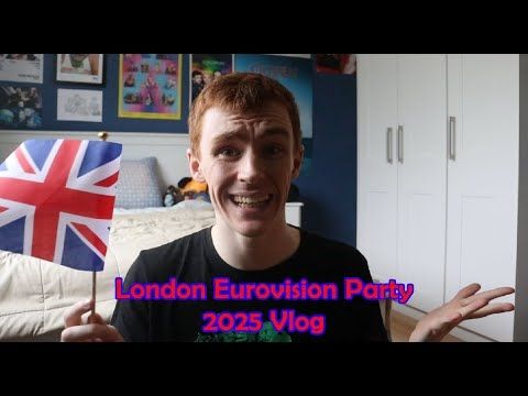 London Eurovision Party 2025 Vlog
