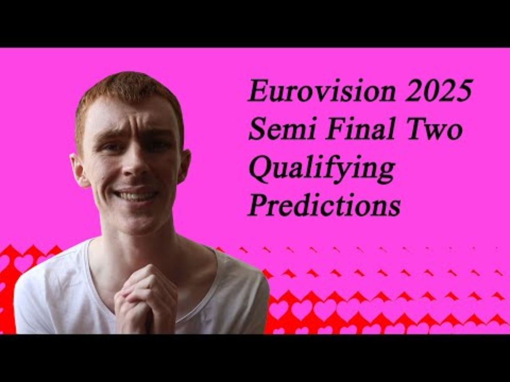 Eurovision 2025 Qualifying Predictions (Semi Final 2)