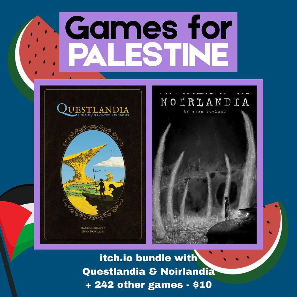 Graphic: Games for Palestine. Image shows covers of Questlandia and Noirlandia RPGs on dark blue background with watermelon and Palestinian flag graphics.