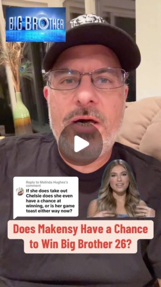 David Bloomberg on Instagram: "I was asked: Can Makensy win Big Brother 26 if she takes out Chelsie? It’s a good question and I think there’s at least a chance, depending on who she’s up against, as I...