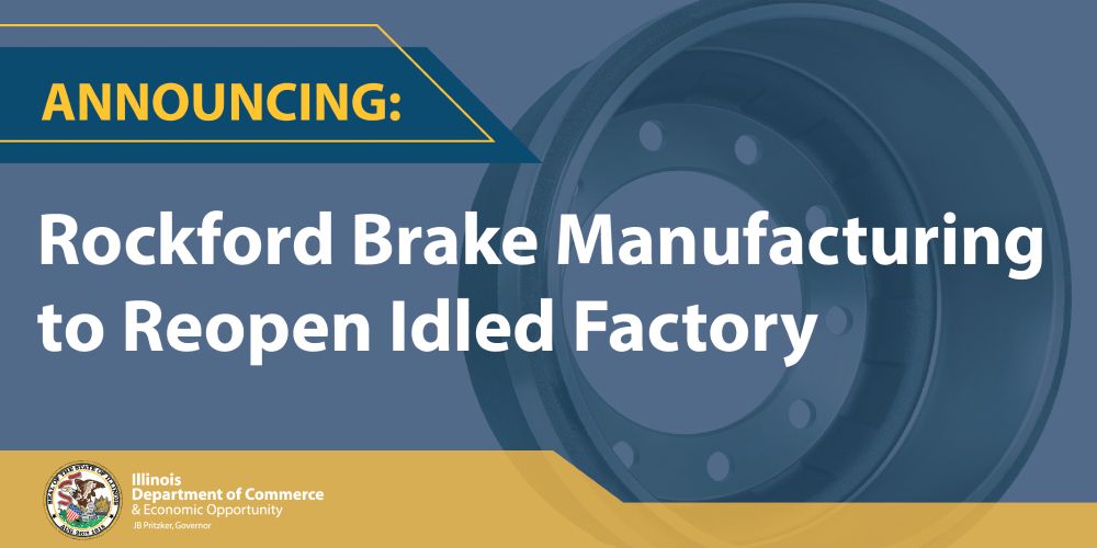 Image of brake drum with text Announcing Rockford Brake Manufacturing to Reopen Idled Factory.