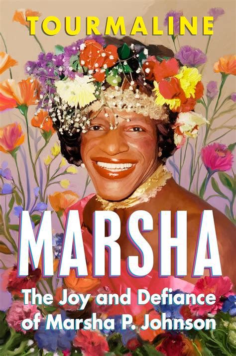 Cover for Marsha: the joy and defiance of Marsha P Johnson