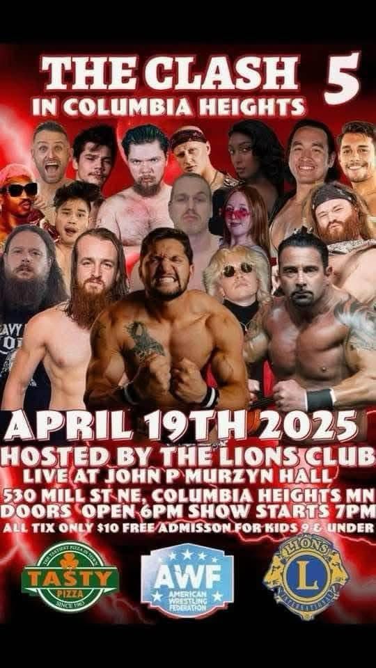 Details for AWF Clash in Columbia Heights 5. April 19 at John Murzyn Hall doors 6 show 7