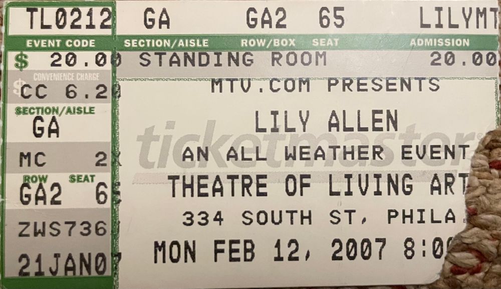 Ticket stub for Lily Allen at the Theatre of the Living Arts in Philadelphia on February 12, 2007 for $20