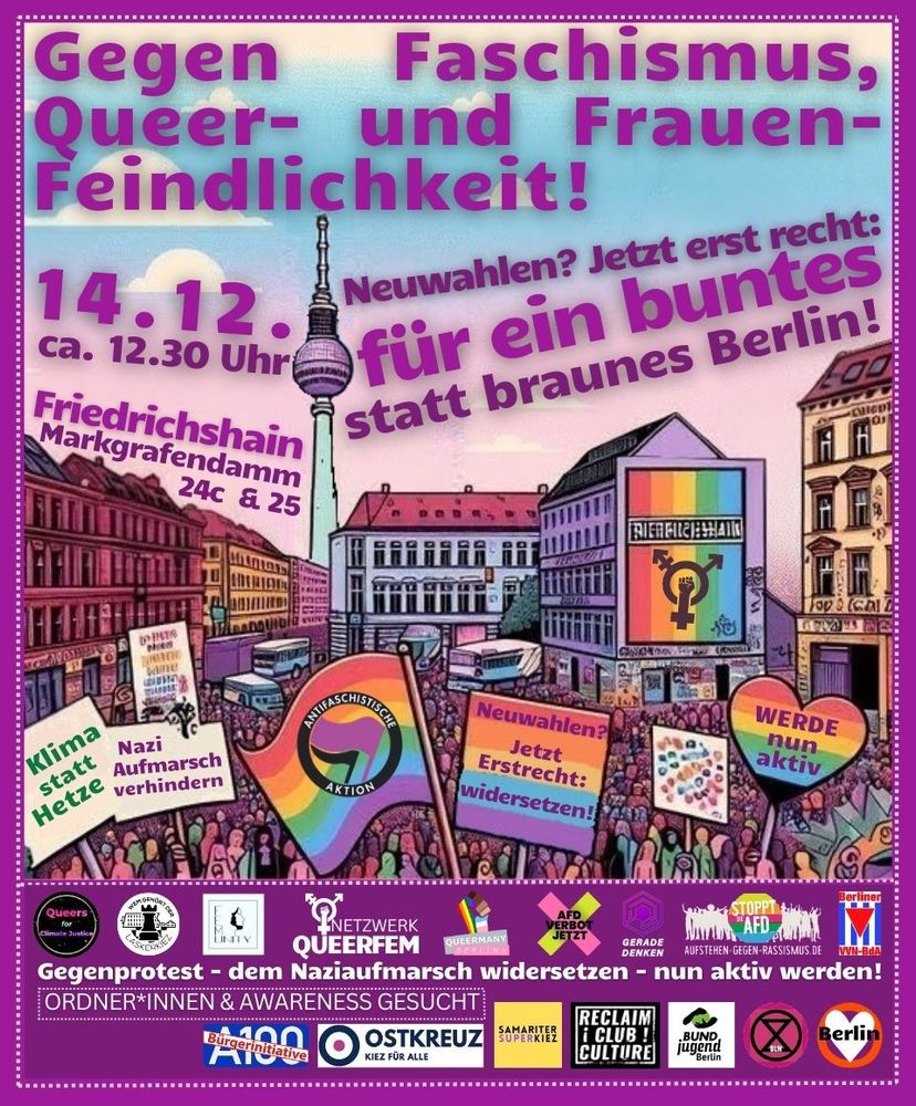 Aufruf zur Demo "Gegen Faschismus, Queer- und Frauenfeindlichkeit - für ein buntes statt braunes Berlin!". Ein Bündnisprotest. Weitere Informationen auf: queermany.berlin/aktionen/1412