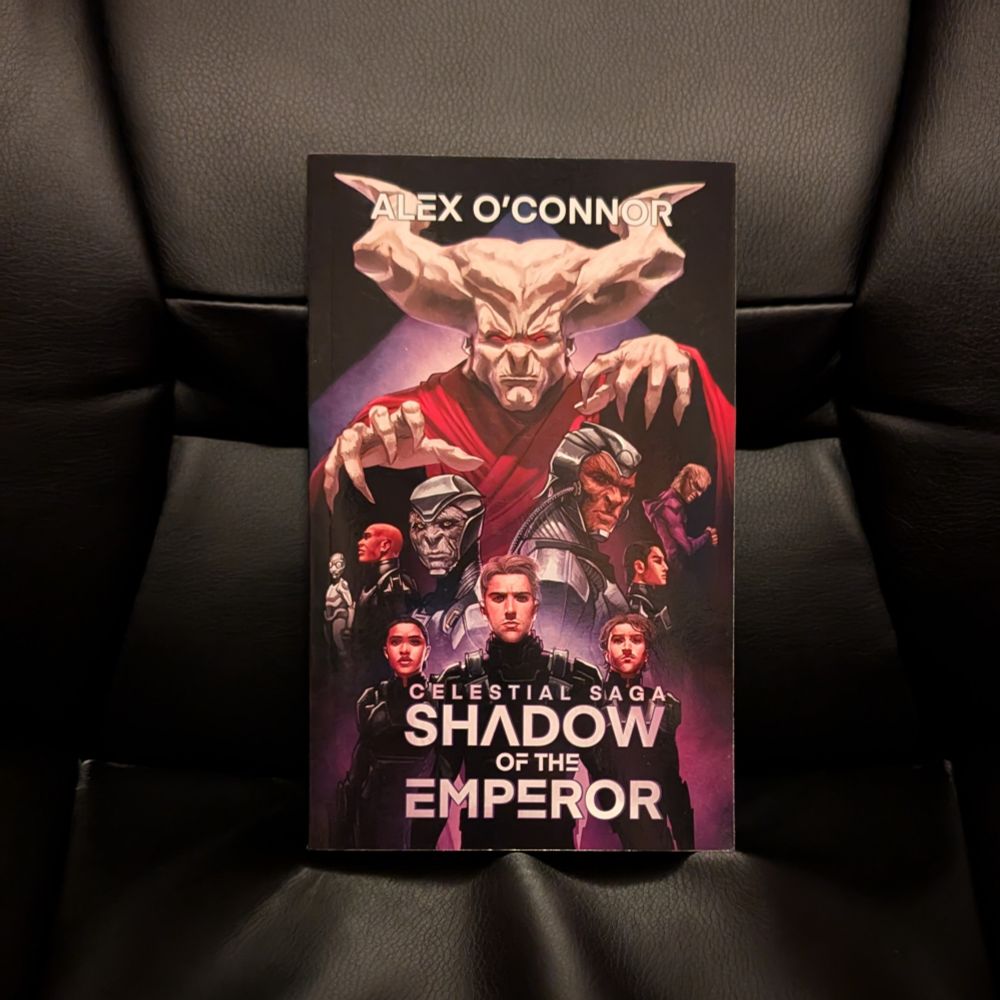 Image showing a paperback copy of Celestial Saga: Shadow of the Emperor, written by Alex O'Connor.