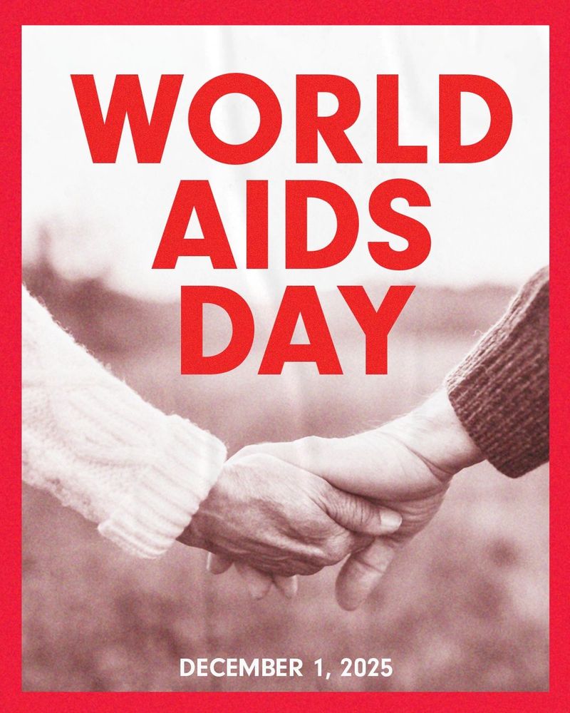 World AIDS Day
December 1, 2025