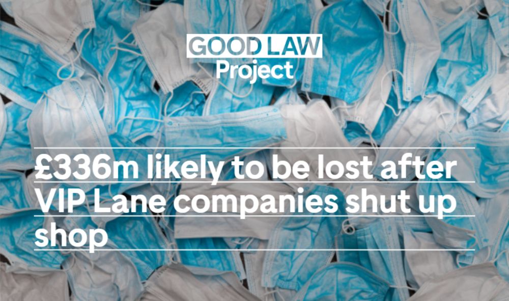 £336m likely to be lost after VIP lane companies shut up shop - Good Law Project