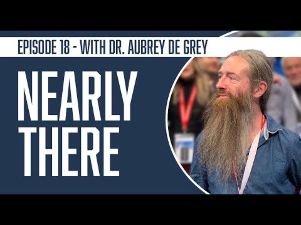 Aubrey de Grey - The BIG 2025 Interview