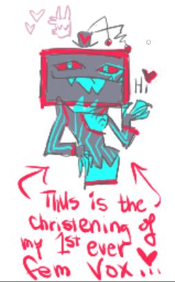 My first ever fem!Vox !!!!!