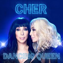Cher, Dancing Queen 