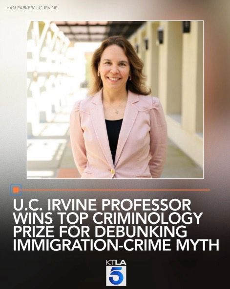 UC Irvine professor wins top criminology prize for debunking immigration-crime myth