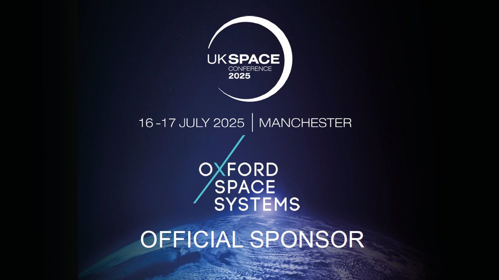 UK Space Conference 2025. 16-17 July 2025. Manchester. Oxford Space Systems. Official Sponsor.