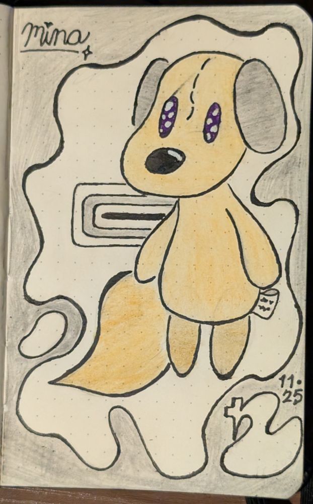 Mixed media drawing of a plush dog, with a plump little body, and a big honkin' tail.
A few abstract designs such as a series of smaller rounded rectangles nested within each other from behind the dog, and an ink splotch framing the scene, fill the rest of the page.
A stylized symbol of Saturn is tucked in the bottom right corner, with the date 11•25 above it.