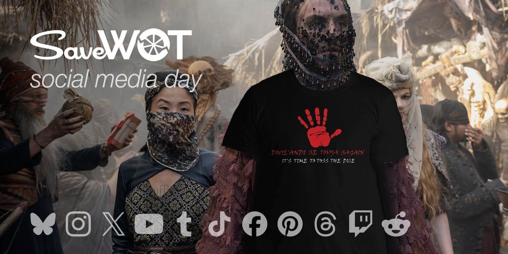 Dónal Finn as Mat walks through the streets of Tanchico beside Kae Alexander as Min, with Ceara Coveney as Elayne in the background. A black T-shirt with a red handprint and the text “Dovie’andi se tovya sagain – It’s time to toss the dice” has been digitally added to make it appear as though Mat is wearing it. The SaveWOT logo and the words “social media day” appear above, along with icons for various social platforms at the bottom.