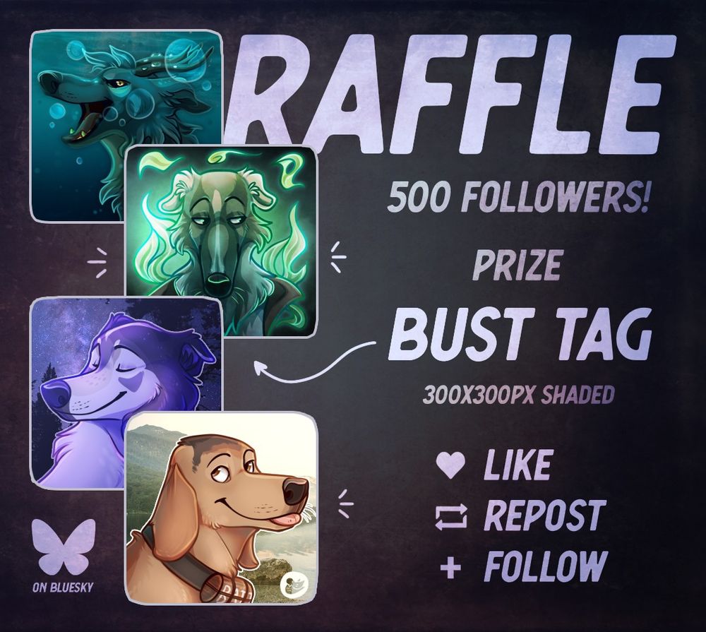 Advertisement for an art raffle to celebrate 500 followers! Four tags are featured, all of feral canine characters of various colors and styles.