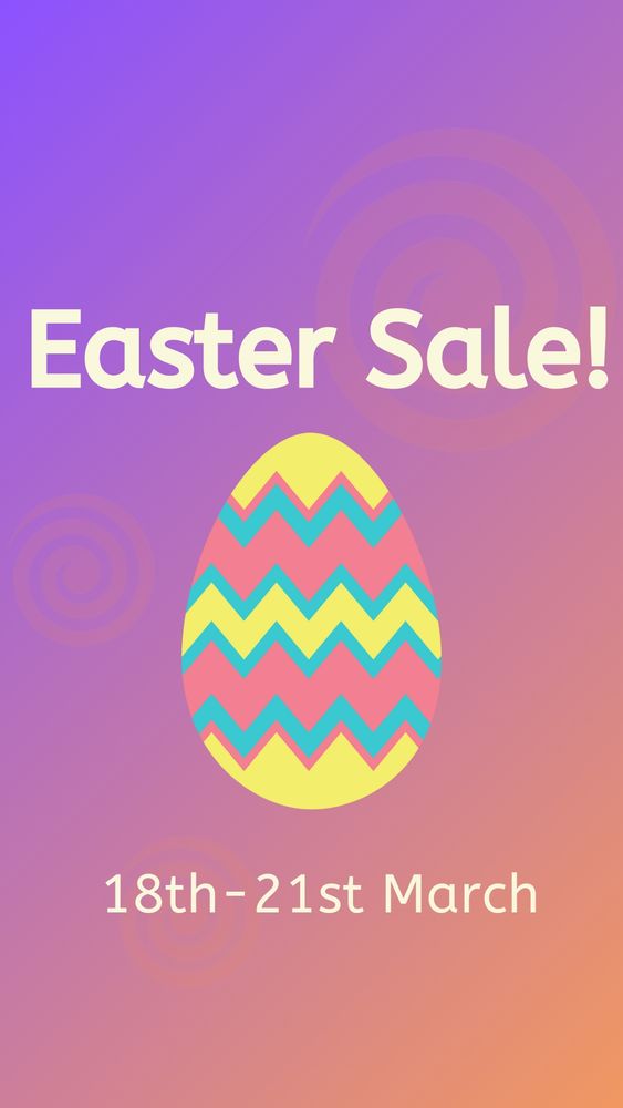 Easter Sale, 18th to 21st March. Image of an Easter Egg.