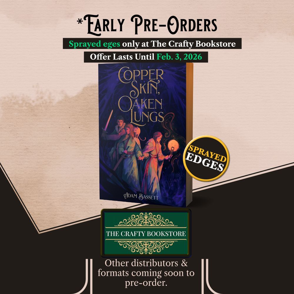 A graphic showcasing the early pre-orders of the paperback with sprayed edges currently only available at The Craft Bookstore (other distributors and formats available soon).