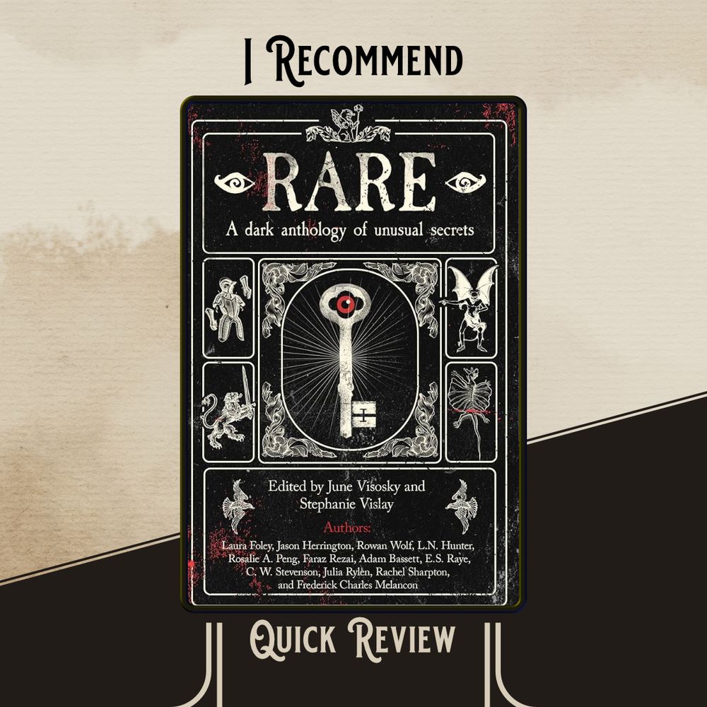 A graphic showing the cover of RARE, with text that reads "I Recommend" and "Quick Review."